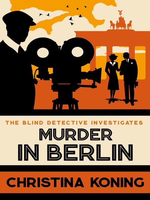 Title details for Murder in Berlin by Christina Koning - Available